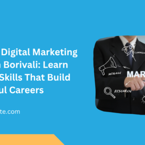 Practical Digital Marketing Courses in Borivali-DGmark Institute
