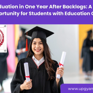 Gaduation in One Year- Upgyan Academy