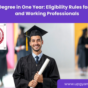 Online Degree in One Year-Upgyan Academy