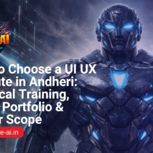 UI UX Institute in Andheri-Future ai