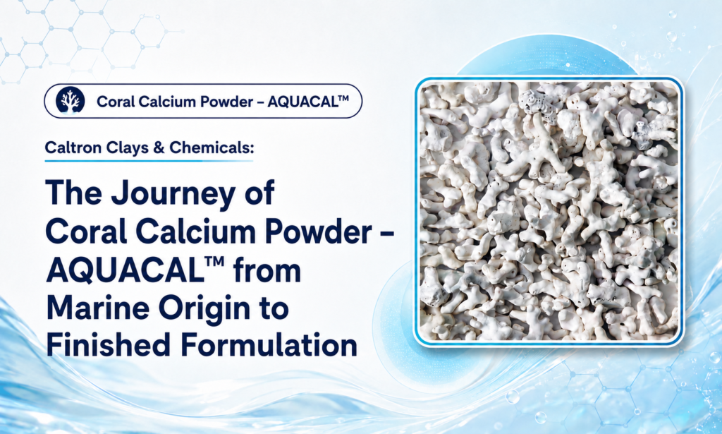 AQUACAL™ by Caltron Clays & Chemicals: Trusted Coral Calcium Powder Manufacturer in India for Premium Nutraceutical Formulations