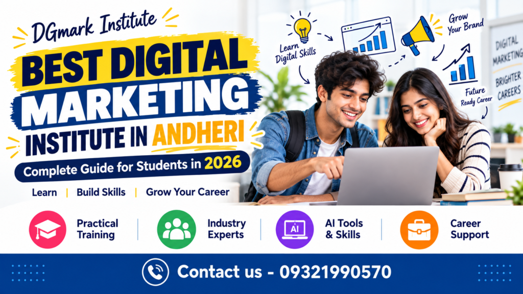 Best Digital Marketing Institute in Andheri-DGmark Institute